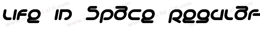 Life in Space Regular字体转换
